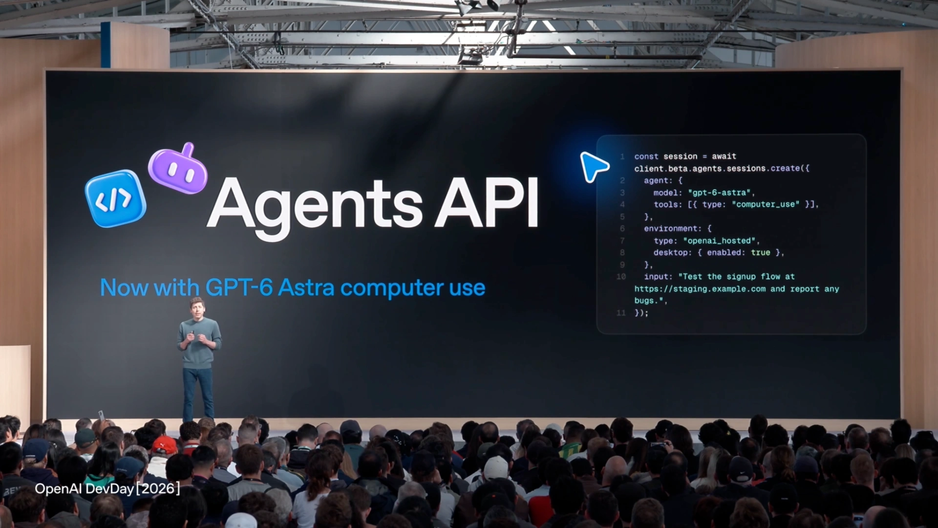 The Agents API keynote slide shows GPT-6 Astra computer use and a hosted browser example.